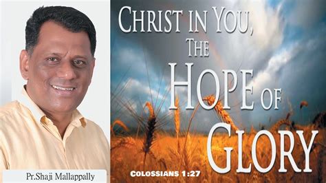 CHRIST IN YOU THE HOPE OF GLORY Colossians 1 27 Short Message By Pr