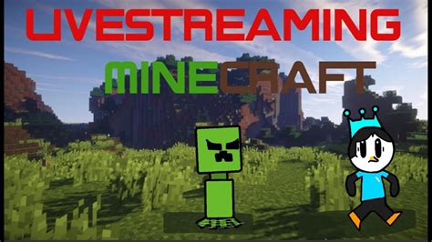 Live Streaming Minecraft With Viewers Youtube