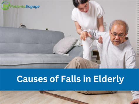 Causes Of Falls In Older Adults Patientsengage