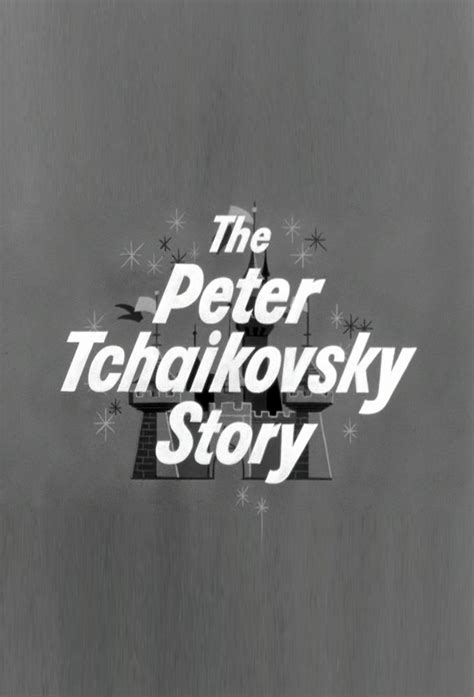 The Peter Tchaikovsky Story Thetvdb