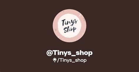 Tinys Shop S Link In Bio Latest Products And Socials Linktree