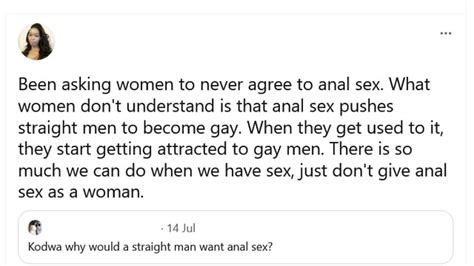 Been Asking Women To Never Agree To Anal Sex What Women Don T Understand Is That Anal Sex