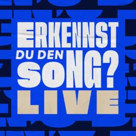 Erkennst DU Den Song LIVE Tickets Alle Termine Auf Einen Blick