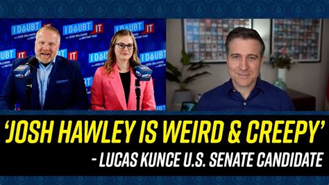 Josh Hawley S Opponent Lucas Kunce Joins Us To Talk About Winning That