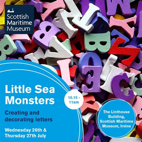 Little Sea Monsters Scottish Maritime Museum