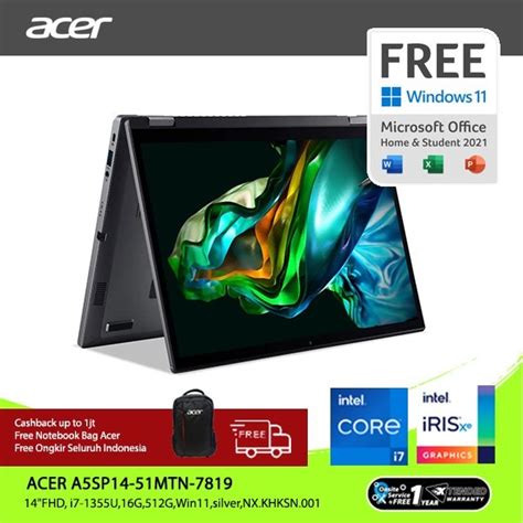 Jual ACER Aspire 5 SPIN 14 A5SP14 51MTN 7819 I7 1355U 16GB 512GB 14