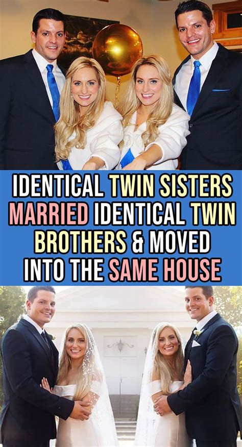 Identical Twin Sisters Married Identical Twin Brothers And Moved Into The Same House