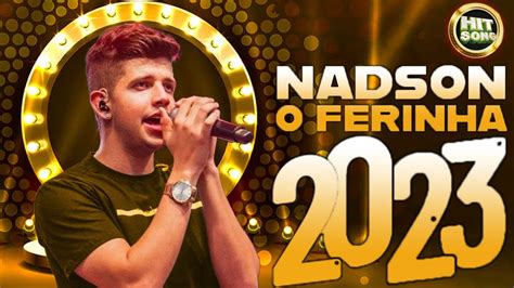 NADSON O FERINHA CD AGOSTO 2023 MÚSICAS NOVAS CD NOVO