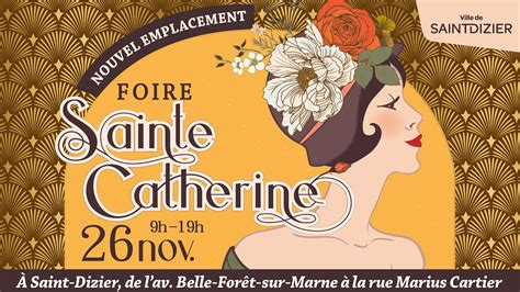 Saint Dizier La Foire De La Sainte Catherine Sera De Retour Ce Samedi