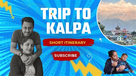 SHORT ITINERARY TRIP TO KALPA HIMACHAL PRADESH SCENIC RELAXATION