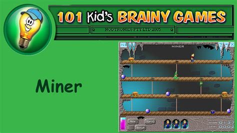 101 Kids Brainy Games Miner Youtube