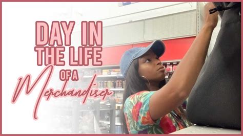 COME TO WORK WITH ME DAY IN THE LIFE OF A MERCHANDISER YouTube