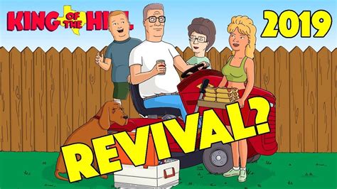 King Of The Hill Revival In 2019 Youtube