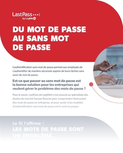 Du Mot De Passe Au Sans Mot De Passe Lastpass