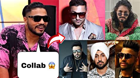 Raftaar On Collab Honey Singh Emiway Badshah Diljit Sukhe