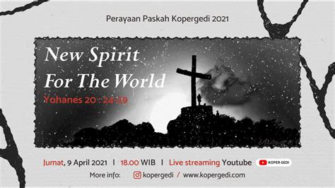 🔴live Ibadah Perayaan Paskah Komisi Pemuda Remaja 9 April 2021 New