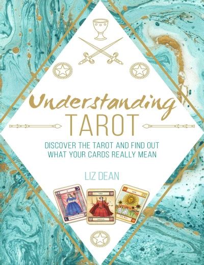 Understanding Tarot Liz Dean