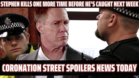 Shocking Revelation Coronation Street S Stephen Kills One More Time