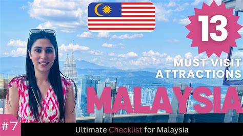 Top 13 Must Visit Places In Malaysia Kuala Lumpur Langkawi