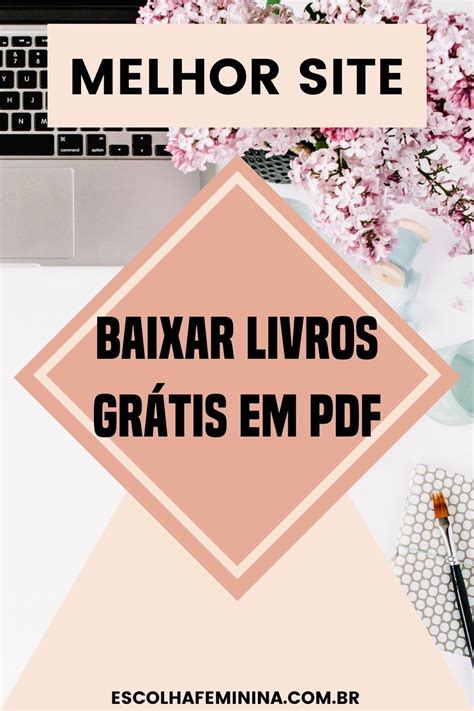 Melhor E Mais Completo Site Para Baixar Livros Gr Tis Artofit