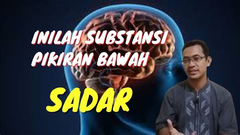 Apa Itu Pikiran Sadar Pikiran Bawah Sadar Dan Bagaimana Cara