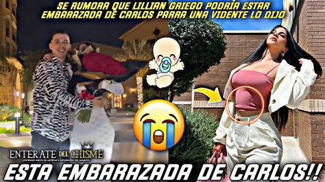 Lillian Griego Esta Embarazada De Carlos Parra Dep Youtube