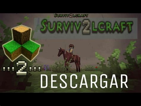 Survivalcraft Descarga Youtube