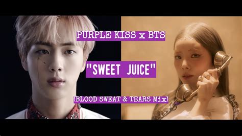 Purple Kiss Bts Sweet Juice X Blood Sweat Tears Subtitled Mv