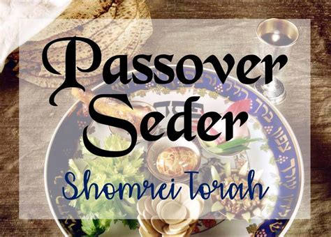 Passover Seder - Event - Congregation Shomrei Torah