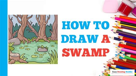 How To Draw A Swamp Easy Step By Step Drawing Tutorial For Beginners