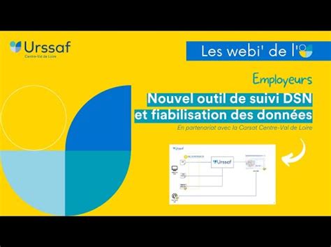 Webinaire Nouvel outil de suivi DSN et fiabilisation des données