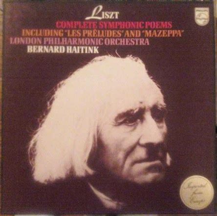 Liszt London Philharmonic Orchestra Bernard Haitink Complete