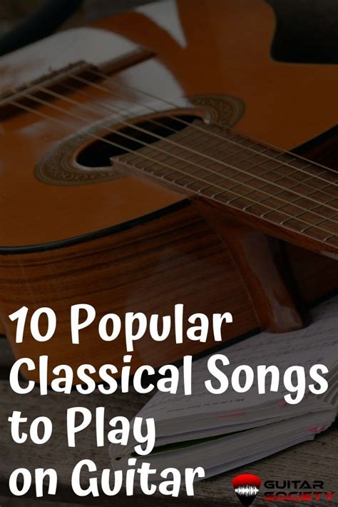 Top Classical Guitar Songs