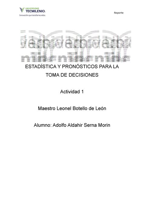 Actividad 1 estadistica ESTADÍSTICA Y PRONÓSTICOS PARA LA TOMA DE