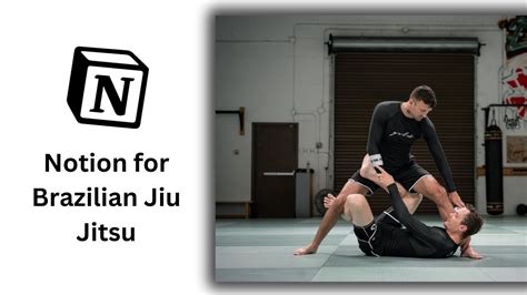 Taking Notes For Brazilian Jiu Jitsu FREE Notion Template YouTube