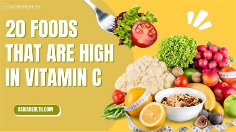 20 Foods That Are High in Vitamin C - AshisHealth Guide to Health, Fitness, Food, and Exercise