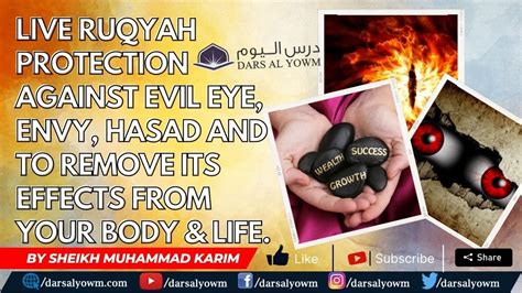 Live Ruqyah Protection Against Evil Eye Envy And To Remove Its