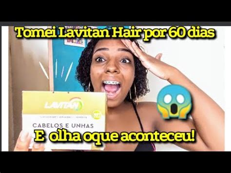 Usei Lavitan Hair Por 60 Dias Lavitan Hair Resultado Antes E Depois