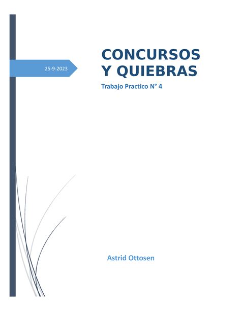 Tp 4 Concursos Y Quiebras Listo 25 9 Astrid Ottosen CONCURSOS Y