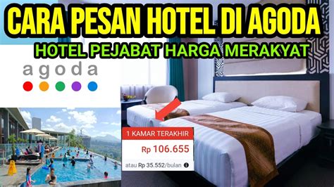 Cara Pesan Hotel Di Agoda Cara Booking Hotel Di Agoda Tutorial