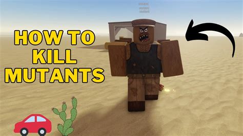 How To Kill Mutants In A Dusty Trip No Guns Roblox YouTube