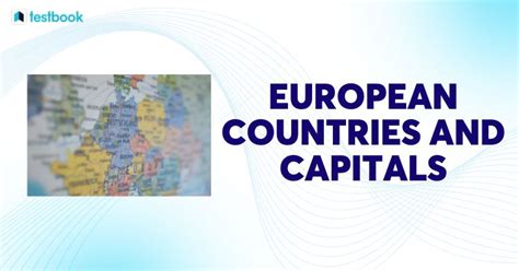 Europe Countries and Capitals:Know List of All European Countries