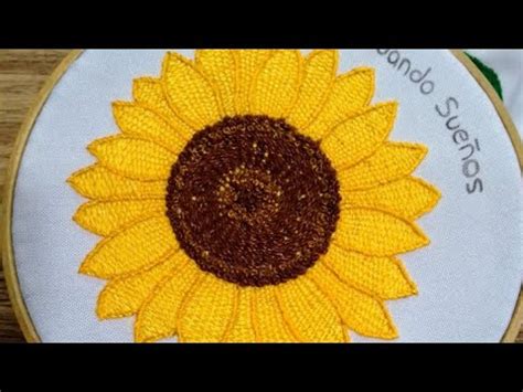 Bordando Un Hermoso Girasol Puntadas F Ciles Y R Pidas Youtube