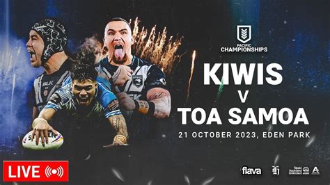 Kiwis V Toa Samoa Men S Rugby Live New Zealand Vs Samoa Pacific