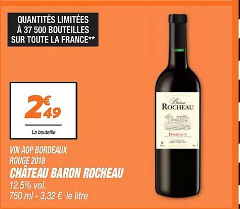 Promo Vin Aop Bordeaux Rouge 2018 Château Baron Rocheau chez Netto