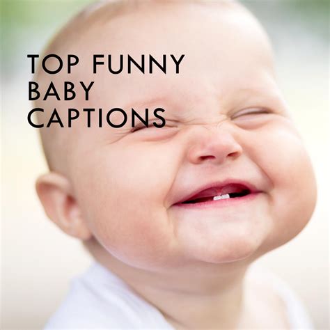 Funny Baby Captions Mealtime Captions For Those Adorable Messes