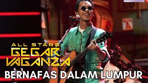 Naqiu Bernafas Dalam Lumpur All Stars Gegar Vaganza Youtube