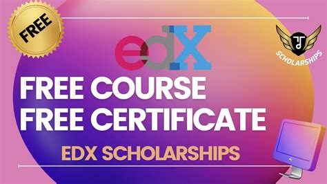 Free Edx Courses With Free Certificates Edx Scholarship The