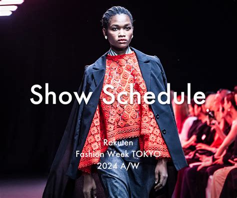 RakutenFWT 2024 A/W | Show schedule | Rakuten Fashion Week TOKYO