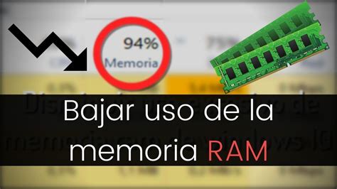 Disminuir El Uso Excesivo De Memoria Ram En Cualquier Windows Youtube